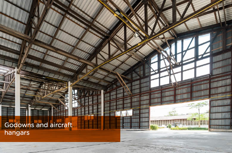 Warehouses, Godowns and Aircraft Hangars